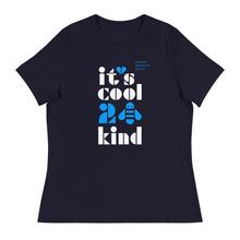 Load image into Gallery viewer, Cool 2 Bee Kind Women&#39;s Relaxed T-Shirt